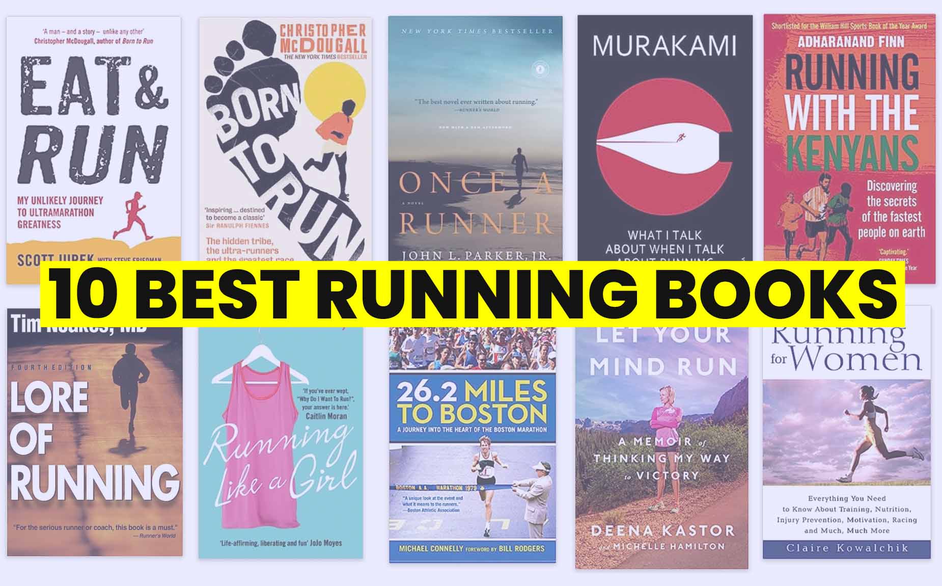 The 10 best running books as chosen by running experts and the running community at jogger.co.uk